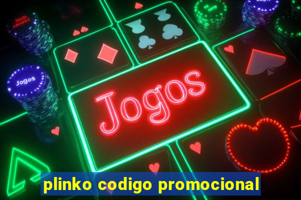 plinko codigo promocional